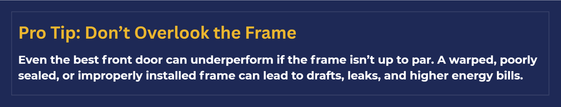 Pro Tip on blue background warning about door frame issues like warps and leaks causing higher energy bills
