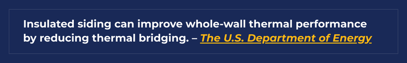 U.S. Department of Energy quote on insulated siding thermal performance